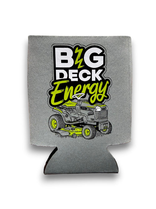 Big Deck Energy | Koozie
