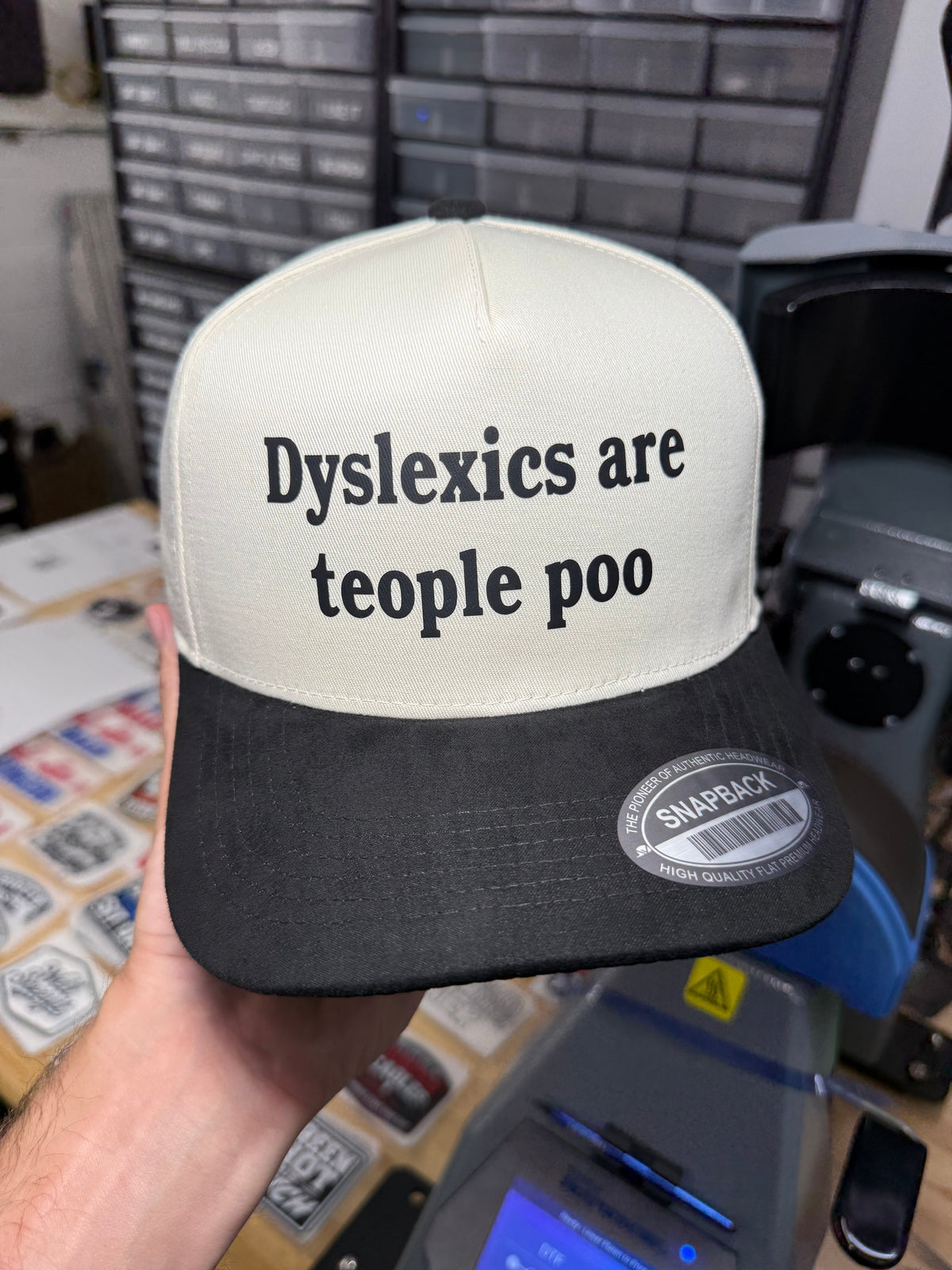 Dyslexics are teople poo | Snapback