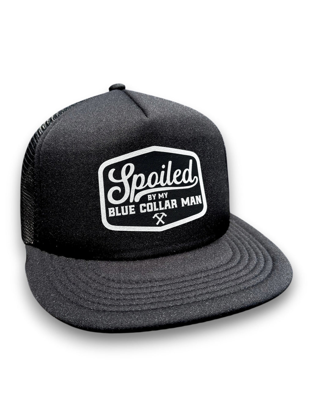 Spoiled By My Blue Collar Man Trucker Hat