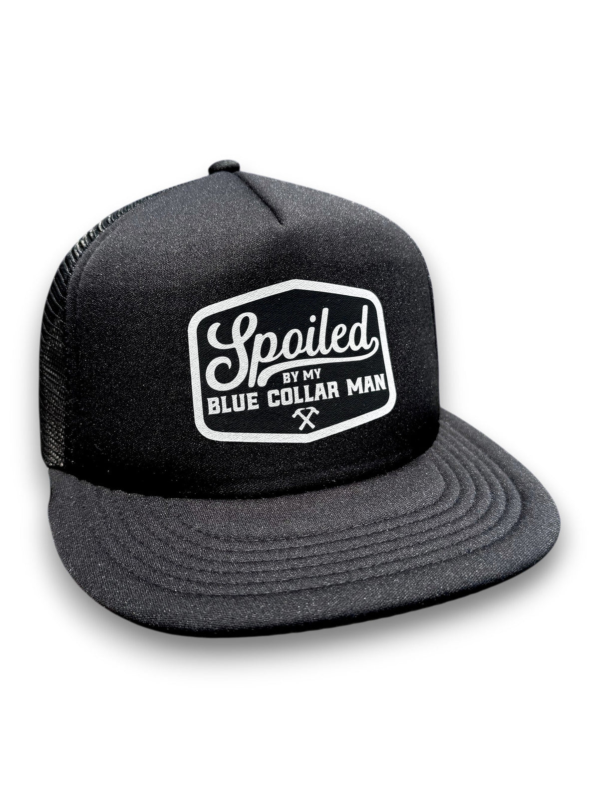 Spoiled By My Blue Collar Man Trucker Hat